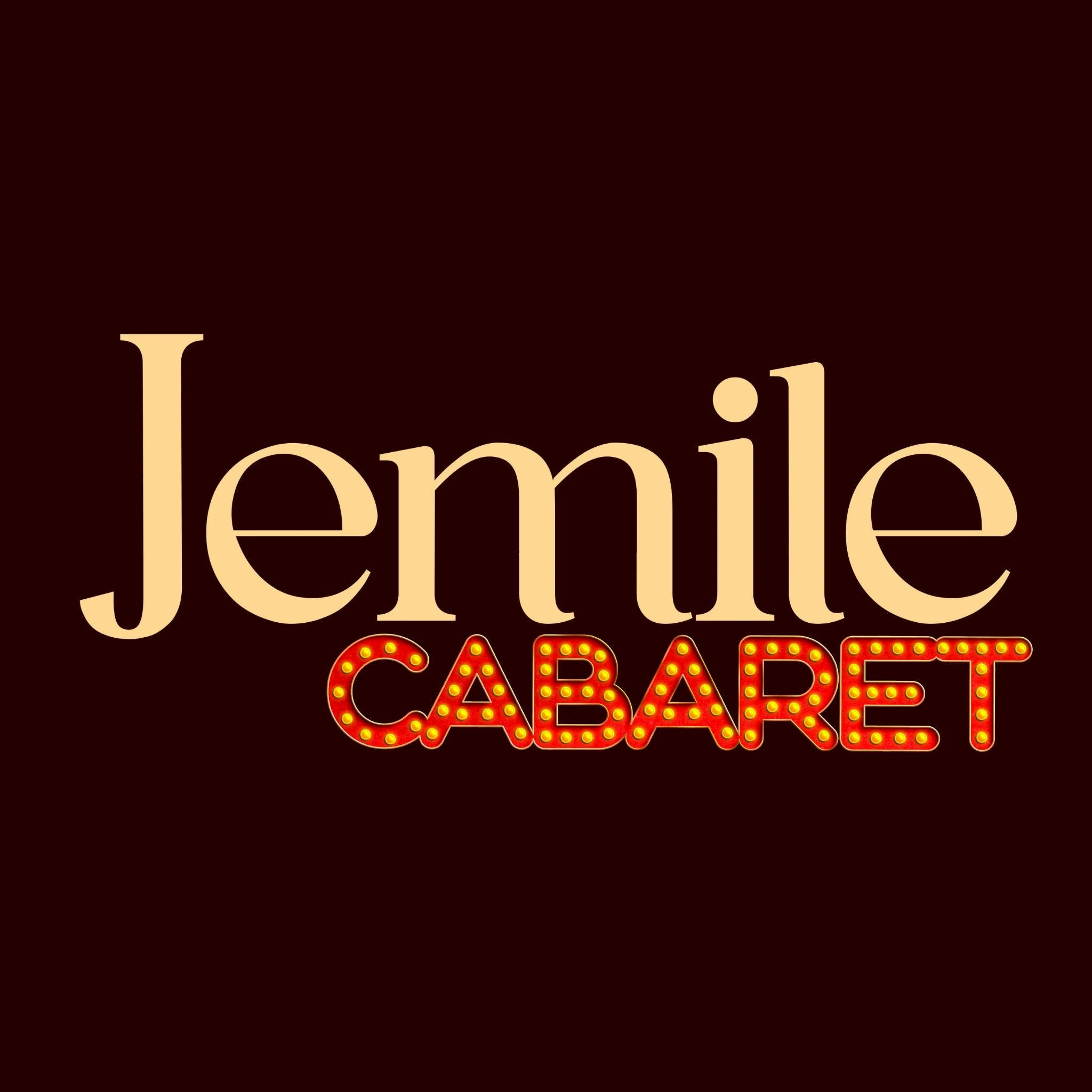 Jemile Cabaret