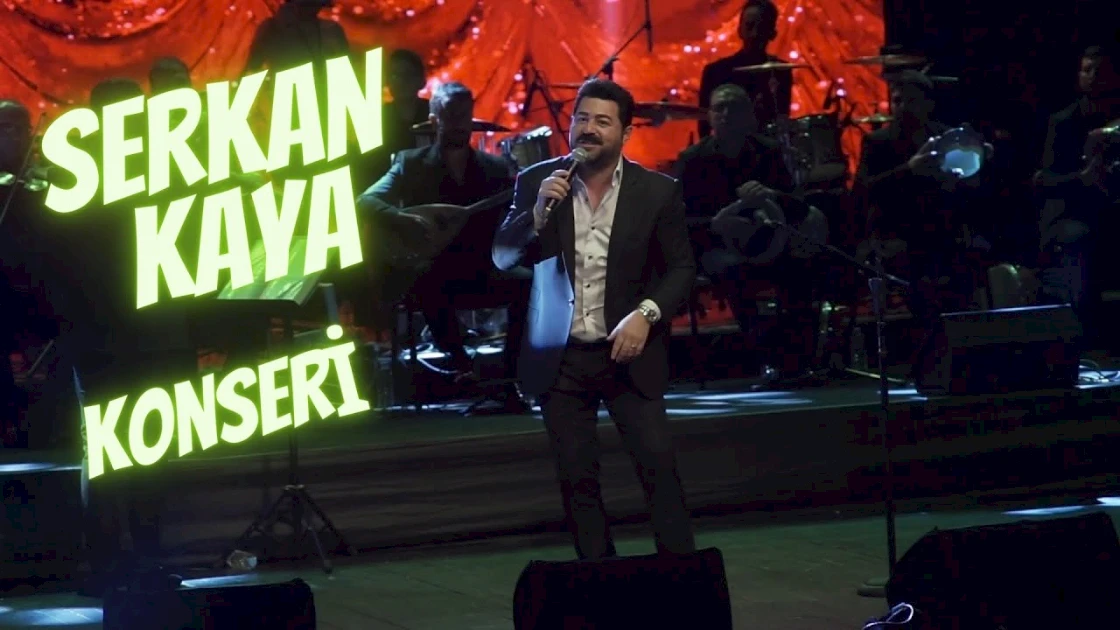 Serkan Kaya Konseri