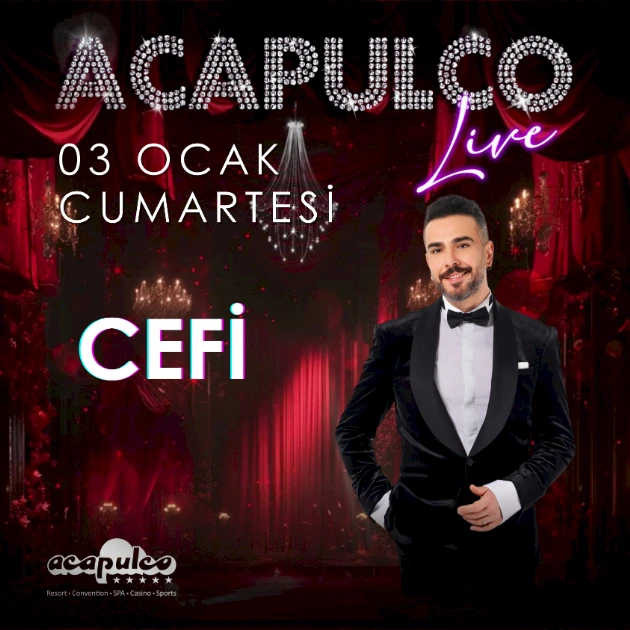 CEFİ x Acapulco Live